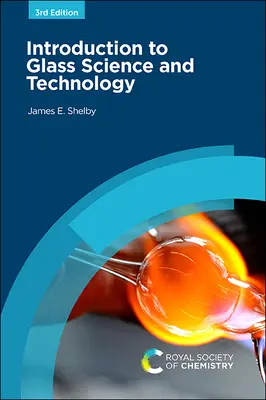 Úvod do vědy a technologie skla - Introduction to Glass Science and Technology