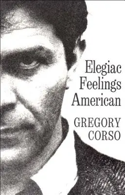 Elegické pocity americké: Poezie - Elegiac Feelings American: Poetry