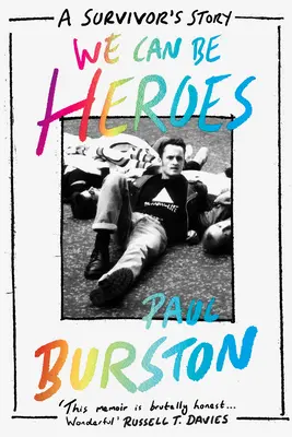 Můžeme být hrdiny: Příběh přeživšího - We Can Be Heroes: A Survivor's Story