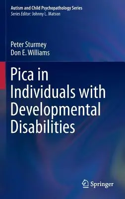Pica u jedinců s vývojovými poruchami - Pica in Individuals with Developmental Disabilities