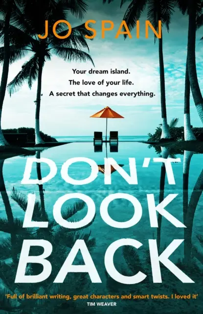 Neohlížej se - strhující, svižný thriller od autora bestselleru Dokonalá lež - Don't Look Back - An addictive, fast-paced thriller from the bestselling author of The Perfect Lie