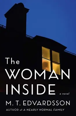 Žena uvnitř - The Woman Inside