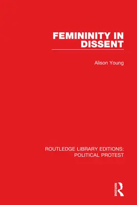 Ženskost v disentu - Femininity in Dissent