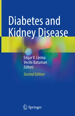 Diabetes a onemocnění ledvin - Diabetes and Kidney Disease