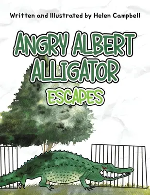 Rozzlobený Albert Aligátor - Angry Albert Alligator