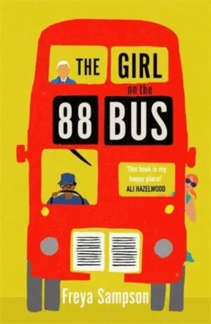 Dívka v autobuse 88 - Nejsrdečnější román roku 2022, ideální pro fanoušky Libby Pageové - Girl on the 88 Bus - The most heart-warming novel of 2022, perfect for fans of Libby Page
