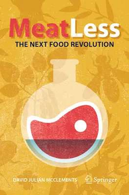Méně masa: Příští potravinová revoluce - Meat Less: The Next Food Revolution