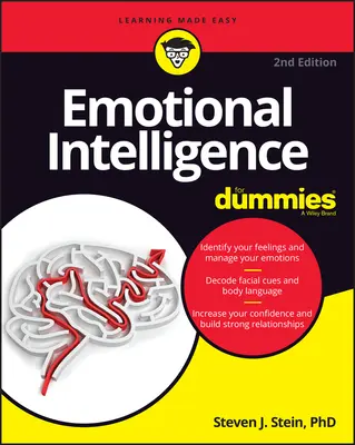Emoční inteligence pro hlupáky - Emotional Intelligence for Dummies