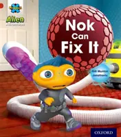 Projekt X: Mimozemská dobrodružství: Červená: Nok to umí opravit - Project X: Alien Adventures: Red: Nok Can Fix It