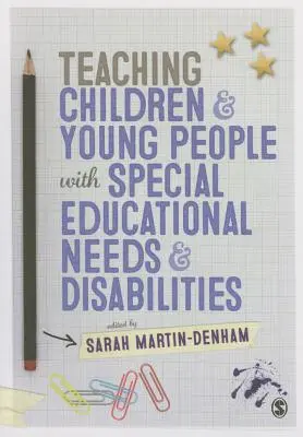 Výuka dětí a mladých lidí se speciálními vzdělávacími potřebami a zdravotním postižením - Teaching Children & Young People with Special Educational Needs & Disabilities