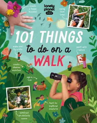 Lonely Planet Kids 101 věcí na procházce 1 - Lonely Planet Kids 101 Things to Do on a Walk 1