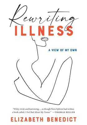 Přepisování nemocí - Rewriting Illness