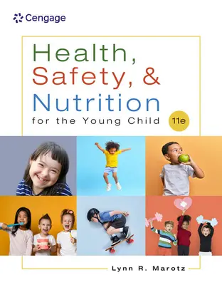 Zdraví, bezpečnost a výživa malého dítěte - Health, Safety, and Nutrition for the Young Child