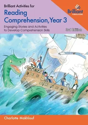 Brilliant Activities for Reading Comprehension, Year 3 (3rd Ed) - Engaging Texts and Activities to Develop Comprehension Skills (Skvělé aktivity pro čtení s porozuměním, 3. ročník) - Brilliant Activities for Reading Comprehension, Year 3 (3rd Ed) - Engaging Texts and Activities to Develop Comprehension Skills