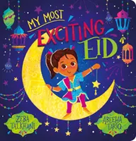 Můj nejzajímavější Íd - My Most Exciting Eid