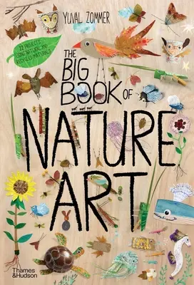 Velká kniha přírodního umění - The Big Book of Nature Art