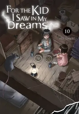 Pro kluka, kterého jsem viděl ve svých snech, svazek 10 - For the Kid I Saw in My Dreams, Vol. 10