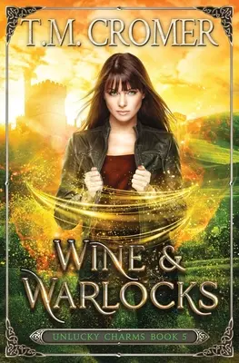 Víno a čarodějové - Wine & Warlocks