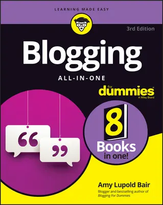 Blogování All-In-One pro hlupáky - Blogging All-In-One for Dummies
