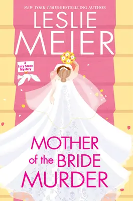 Vražda matky nevěsty - Mother of the Bride Murder