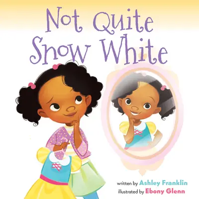 Ne tak docela Sněhurka - Not Quite Snow White