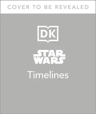 Časové osy Star Wars - Star Wars Timelines