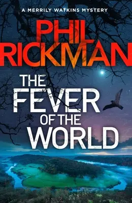 Horečka světa: Svazek 16 - The Fever of the World: Volume 16