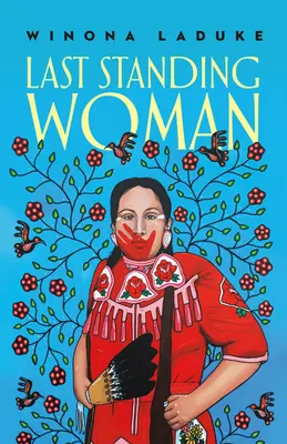 Poslední stojící žena - Last Standing Woman