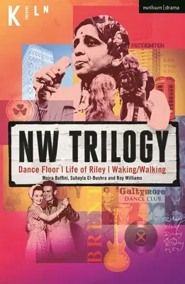 NW trilogie: Taneční parket; Život Rileyho; Probuzení/Procházka - NW Trilogy: Dance Floor; Life of Riley; Waking/Walking