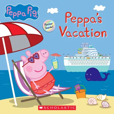 Peppiny prázdniny na lodi (Peppa Pig Storybook) - Peppa's Cruise Vacation (Peppa Pig Storybook)