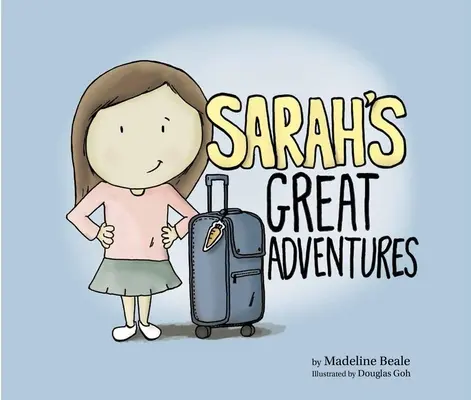 Sářina velká dobrodružství - Sarah's Great Adventures