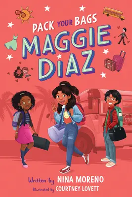 Sbal si kufry, Maggie Diazová - Pack Your Bags, Maggie Diaz