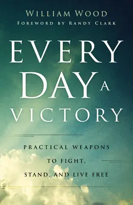 Každý den vítězství - Every Day a Victory
