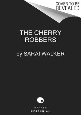 Lupiči třešní - The Cherry Robbers