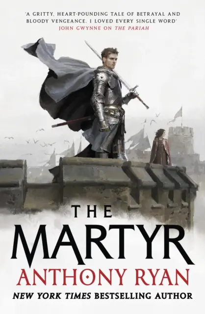 Mučedník - Druhá kniha Ocelového paktu - Martyr - Book Two of the Covenant of Steel