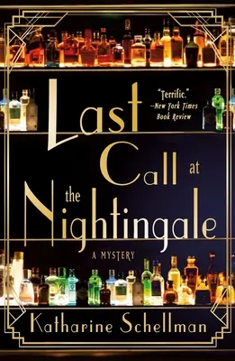 Last Call at the Nightingale: Záhada - Last Call at the Nightingale: A Mystery