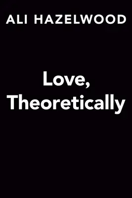 Teoretická láska - Love, Theoretically