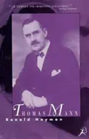 Thomas Mann - životopis - Thomas Mann - A Biography