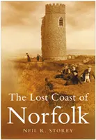 Ztracené pobřeží Norfolku - Lost Coast of Norfolk