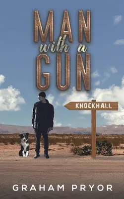 Muž se zbraní - Man With A Gun