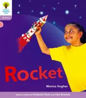 Oxford Reading Tree: Úroveň 1+: Floppy's Phonics Non-Fiction: Rocket - Oxford Reading Tree: Level 1+: Floppy's Phonics Non-Fiction: Rocket