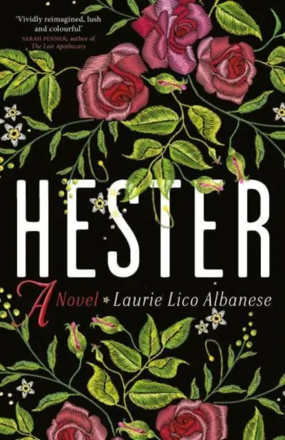 Hester - uhrančivý příběh o touze a ambicích - Hester - a bewitching tale of desire and ambition