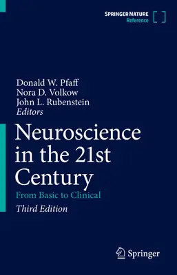Neurověda v 21. století: Od základů ke klinickému výzkumu - Neuroscience in the 21st Century: From Basic to Clinical