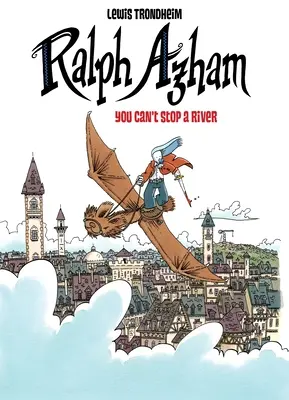 Ralph Azham Vol. 3: Řeku nezastavíš - Ralph Azham Vol. 3: You Can't Stop a River