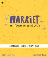 Harriet, nejsilnější dívka na světě - Harriet the Strongest Girl in the World