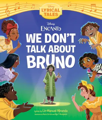 Encanto: O Brunovi nemluvíme - Encanto: We Don't Talk about Bruno