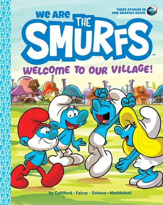 My jsme Šmoulové: Vítejte v naší vesnici! (We Are the Smurfs Book 1) - We Are the Smurfs: Welcome to Our Village! (We Are the Smurfs Book 1)