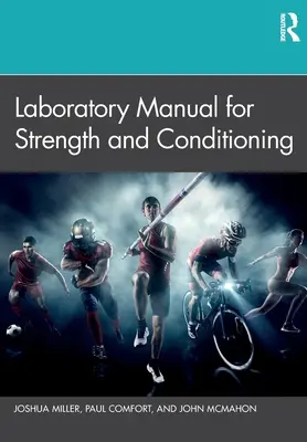 Laboratorní příručka pro posilování a kondiční přípravu - Laboratory Manual for Strength and Conditioning
