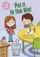 Čtenářský šampion: Dejte to do koše! - Samostatné čtení Růžová 1a - Reading Champion: Put It in the Bin! - Independent Reading Pink 1a
