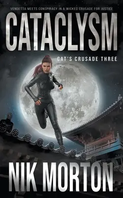 Kataklyzma: Dobrodružný thriller pro ženy - Cataclysm: A Women's Adventure Thriller